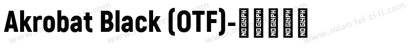 Akrobat Black (OTF)字体转换